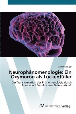 Neurophanomenologie 1