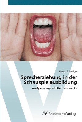 bokomslag Sprecherziehung in der Schauspielausbildung