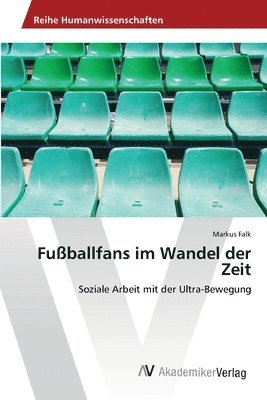 bokomslag Fuballfans im Wandel der Zeit