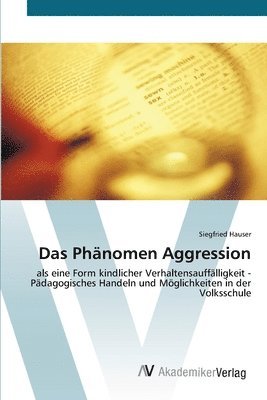 bokomslag Das Phanomen Aggression