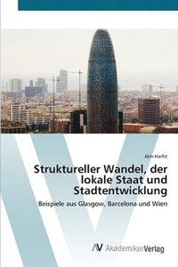 bokomslag Struktureller Wandel, der lokale Staat und Stadtentwicklung