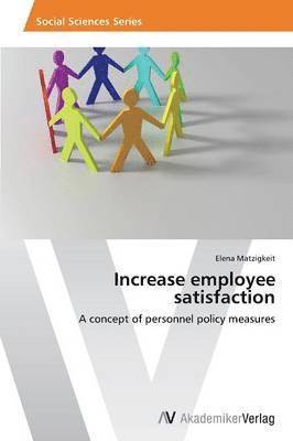 Increase employee satisfaction 1