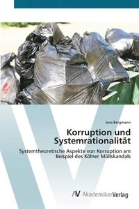 bokomslag Korruption und Systemrationalitat
