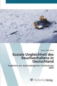 bokomslag Soziale Ungleichheit des Rauchverhaltens in Deutschland