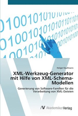 XML-Werkzeug-Generator mit Hilfe von XML-Schema-Modellen 1