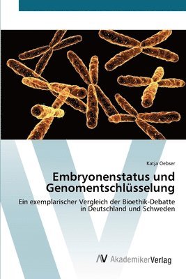 Embryonenstatus und Genomentschlsselung 1