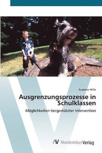 bokomslag Ausgrenzungsprozesse in Schulklassen