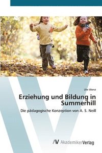 bokomslag Erziehung und Bildung in Summerhill