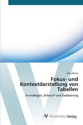 Fokus- und Kontextdarstellung von Tabellen 1