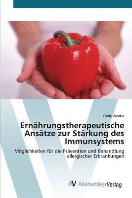 bokomslag Ernhrungstherapeutische Anstze zur Strkung des Immunsystems