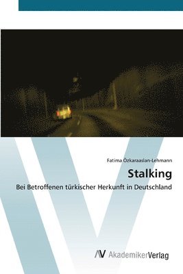 Stalking 1