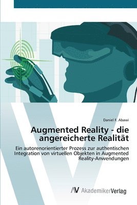 Augmented Reality - die angereicherte Realitt 1