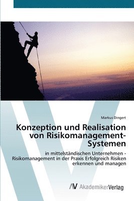 bokomslag Konzeption und Realisation von Risikomanagement-Systemen