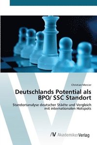 bokomslag Deutschlands Potential als BPO/ SSC Standort