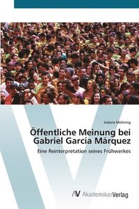 bokomslag ffentliche Meinung bei Gabriel Garca Mrquez