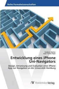 bokomslag Entwicklung eines iPhone Uni-Navigators