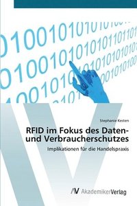 bokomslag RFID im Fokus des Daten- und Verbraucherschutzes