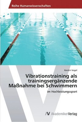 Vibrationstraining als trainingsergnzende Manahme bei Schwimmern 1