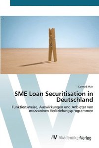 bokomslag SME Loan Securitisation in Deutschland