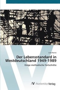 bokomslag Der Lebensstandard in Westdeutschland 1949-1989