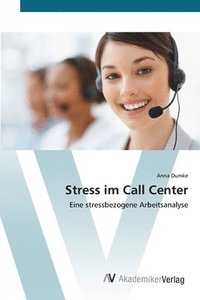 bokomslag Stress im Call Center