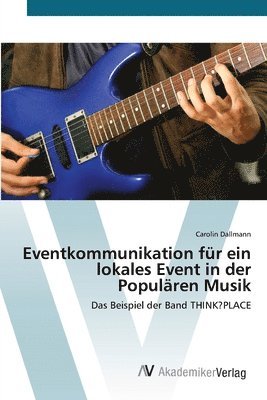 Eventkommunikation fr ein lokales Event in der Populren Musik 1