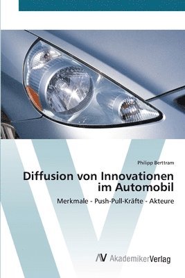 Diffusion von Innovationen im Automobil 1