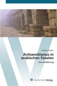 bokomslag Antisemitismus in arabischen Staaten