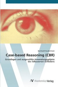 bokomslag Case-based Reasoning (CBR)