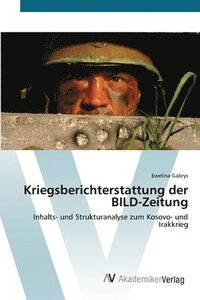 bokomslag Kriegsberichterstattung der BILD-Zeitung