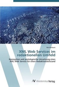 bokomslag XML Web Services im redaktionellen Umfeld