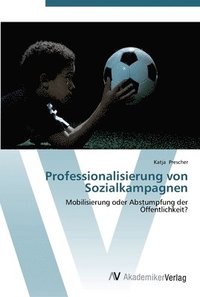 bokomslag Professionalisierung von Sozialkampagnen