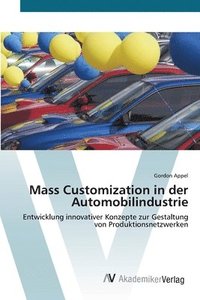 bokomslag Mass Customization in der Automobilindustrie