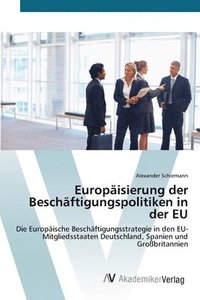 bokomslag Europisierung der Beschftigungspolitiken in der EU