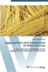 bokomslag Aggregation and Adaptation of Web Services