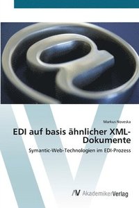 bokomslag EDI auf basis hnlicher XML-Dokumente