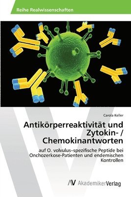 Antikrperreaktivitt und Zytokin- / Chemokinantworten 1