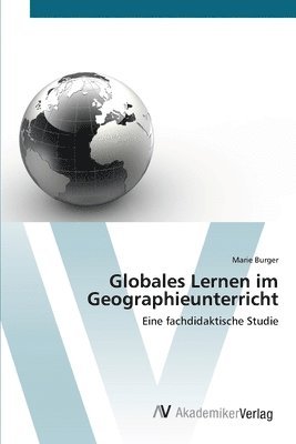 Globales Lernen im Geographieunterricht 1