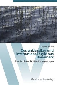 bokomslag Designklassiker und International Style aus Danemark
