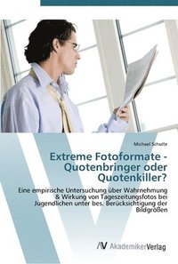 bokomslag Extreme Fotoformate - Quotenbringer oder Quotenkiller?