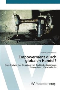 bokomslag Empowerment durch globalen Handel?