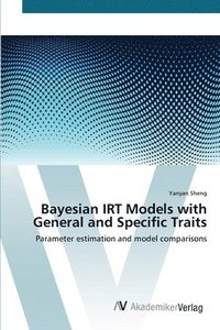 bokomslag Bayesian IRT Models with General and Specific Traits
