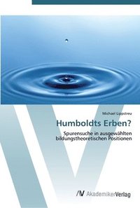 bokomslag Humboldts Erben?