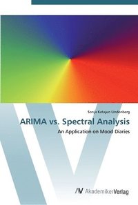 bokomslag ARIMA vs. Spectral Analysis