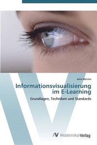 bokomslag Informationsvisualisierung im E-Learning
