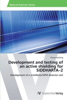 Development and testing of an active shielding for SIDDHARTA-2 1