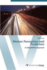 bokomslag Motion Perception and Prediction