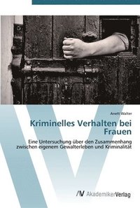 bokomslag Kriminelles Verhalten bei Frauen