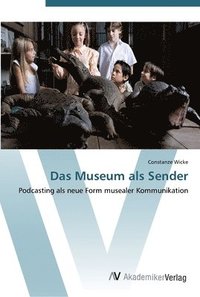bokomslag Das Museum als Sender