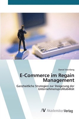 bokomslag E-Commerce im Regain Management